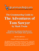 The Adventures Of Tom Sawyer Grammardog Guide