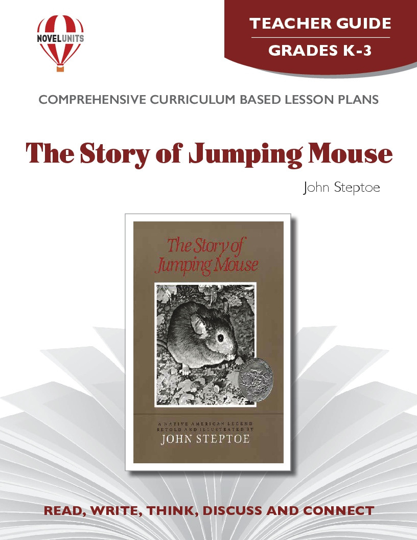 The Story Of Jumping Mouse Novel Unit Teacher Guides Lesson Plans Activities