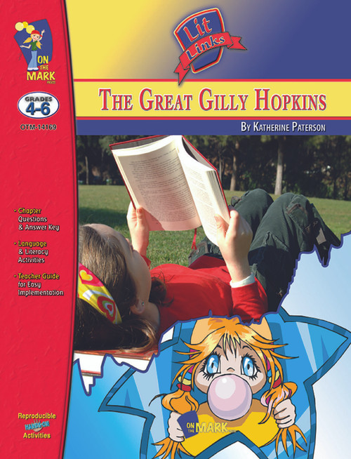 The Great Gilly Hopkins: Lit Links Literature Guide