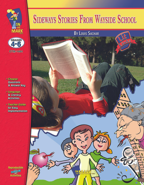 Sideways Stories From The Wayside School: Lit Links Literature Guide
