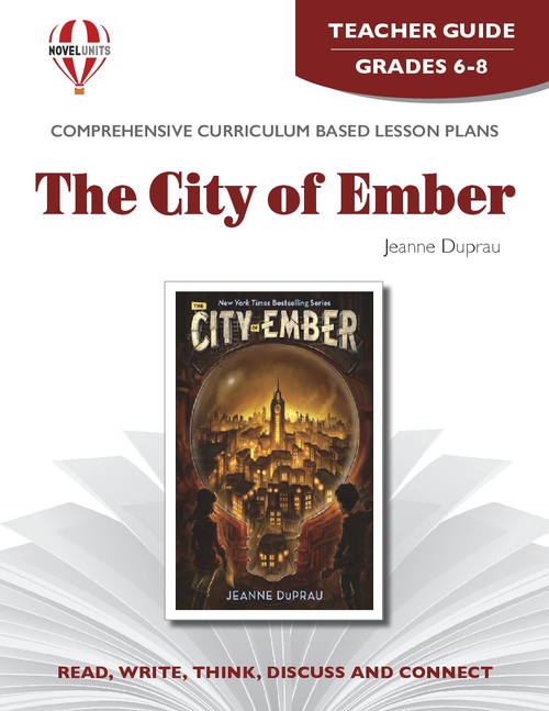 The City Of Ember Novel Unit Teacher Guide