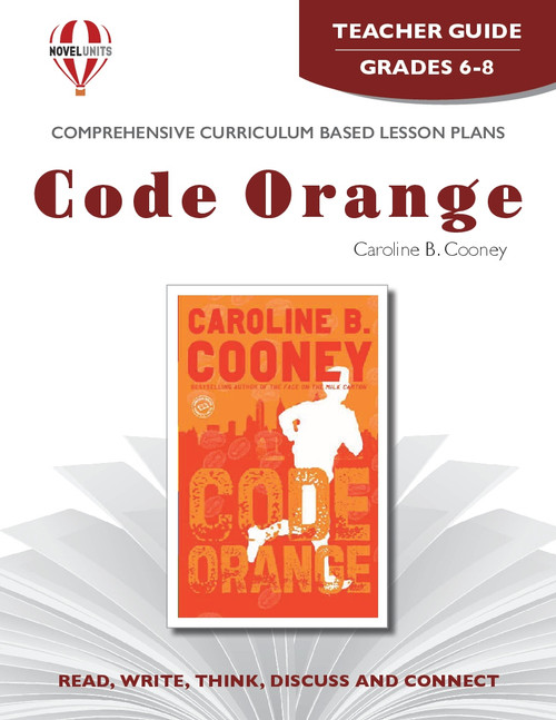 Code Orange Novel Unit Teacher Guide