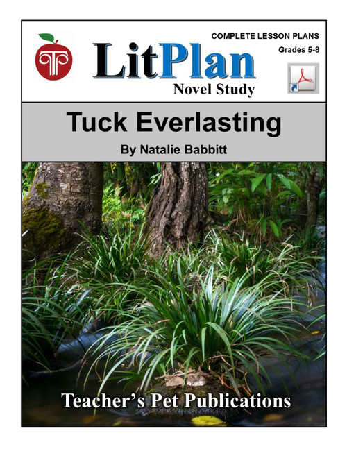 Tuck Everlasting LitPlan Novel Study