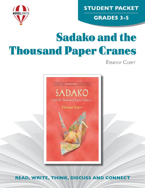 Sadako And The Thousand Paper Cranes Novel Unit Student Packet