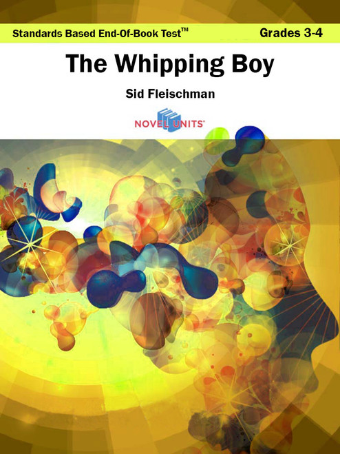 The Whipping Boy Standards Based End-Of-Book Test