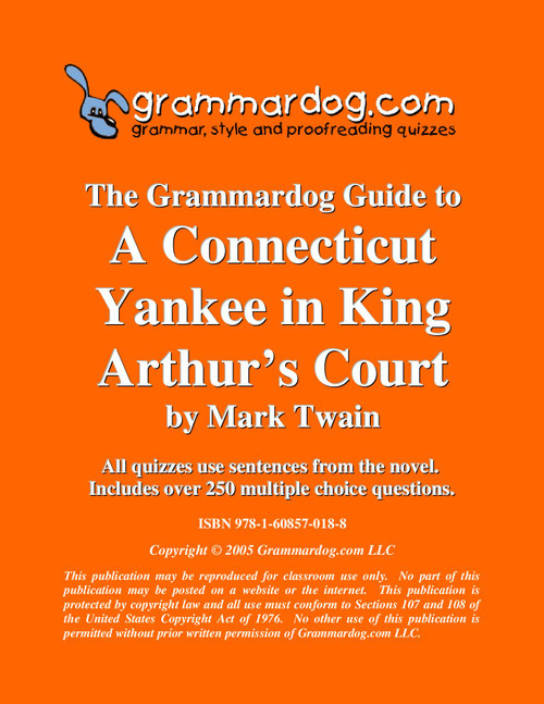 A Connecticut Yankee In King Arthur's Court Grammardog Guide