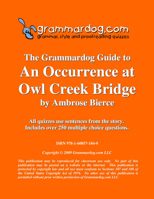 An Occurrence At Owl Creek Bridge Grammardog Guide