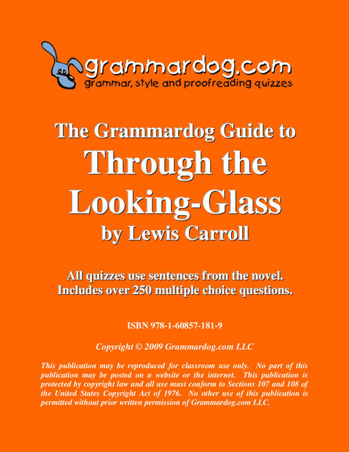 Through The Looking Glass Grammardog Guide