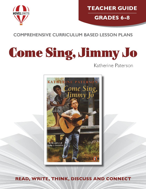 Come Sing Jimmy Jo Novel Unit Teacher Guide