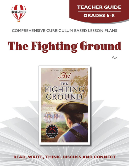 The Fighting Ground Novel Unit Teacher Guide