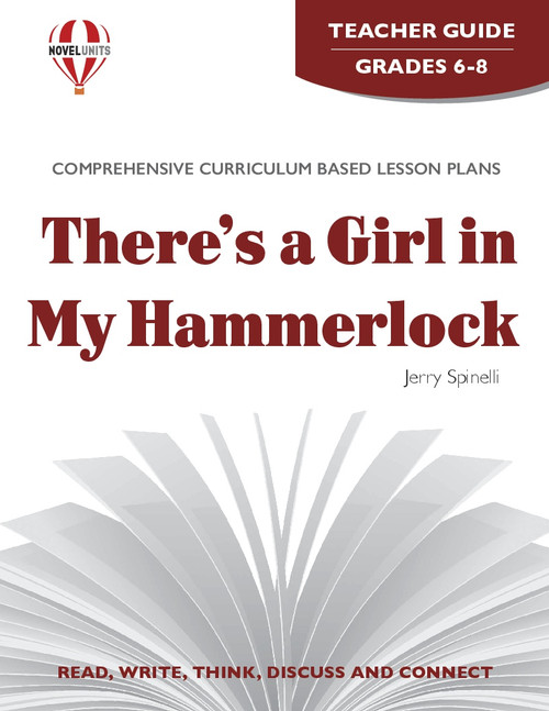 There's a Girl in My Hammerlock Novel Unit Teacher Guide