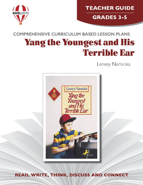 Yang The Youngest And His Terrible Ear Novel Unit Teacher Guide