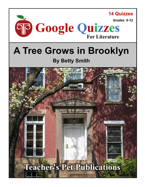 A Tree Grows in Brooklyn Google Forms Quizzes