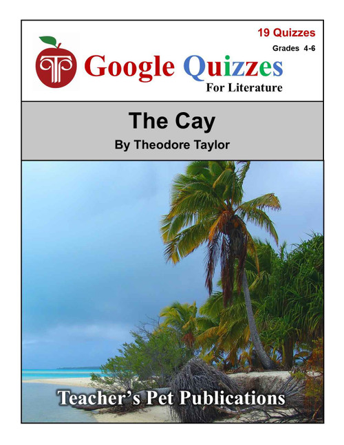 The Cay Google Forms Quizzes