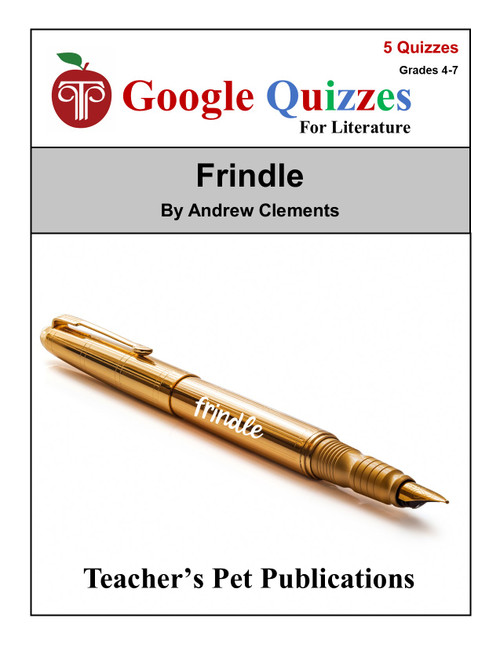 Frindle Google Forms Quizzes 