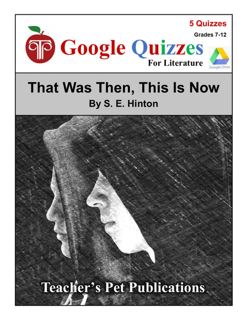That Was Then, This Is Now Google Forms Quizzes