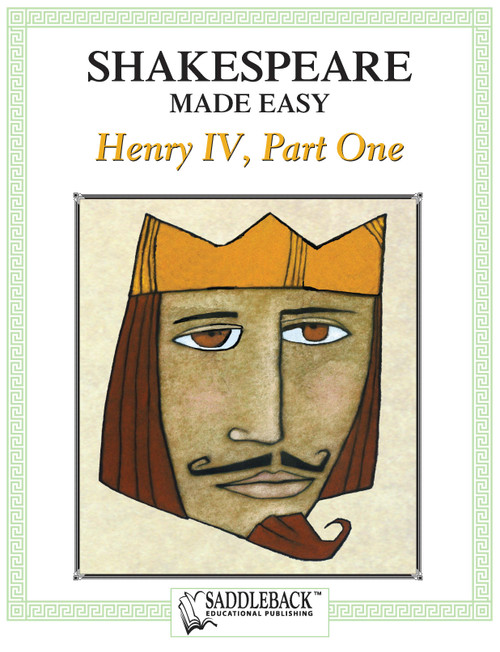 Henry IV, Part One Shakespeare Made Easy Activity Guide