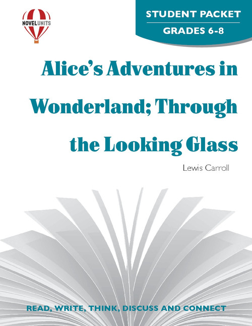 Alice's Adventures In Wonderland Novel Unit Student Packet