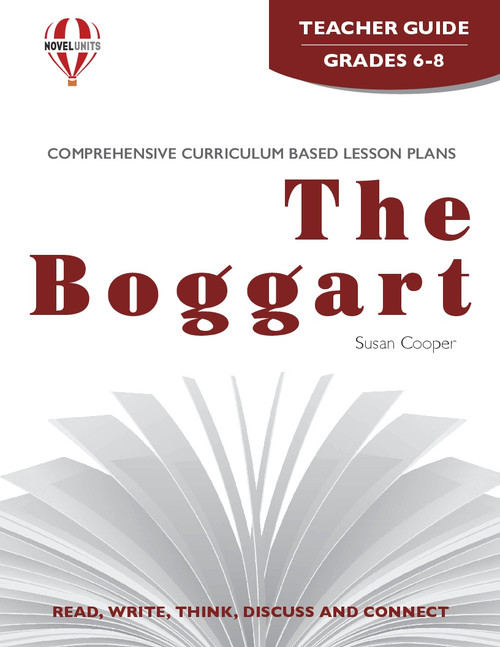 The Boggart Novel Unit Teacher Guide