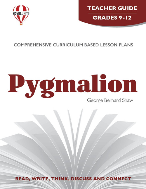 Pygmalion Novel Unit Teacher Guide