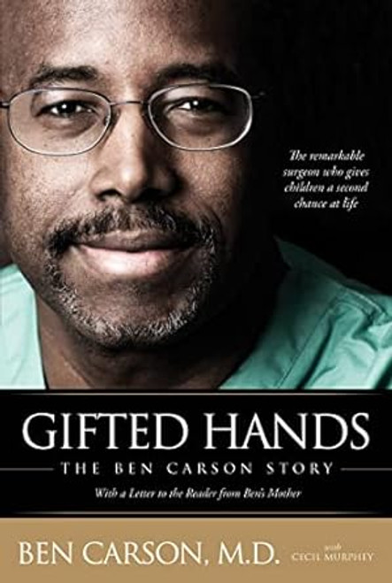 Gifted Hands: The Ben Carson Story Autobiographical Text