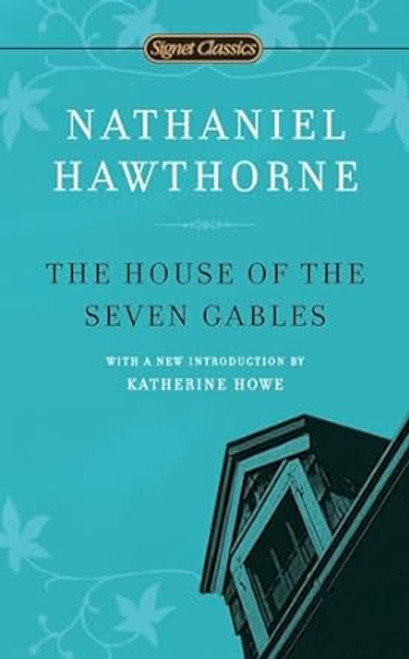 The House of the Seven Gables Novel Text