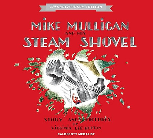 Mike Mulligan and His Steam Shovel Story Text