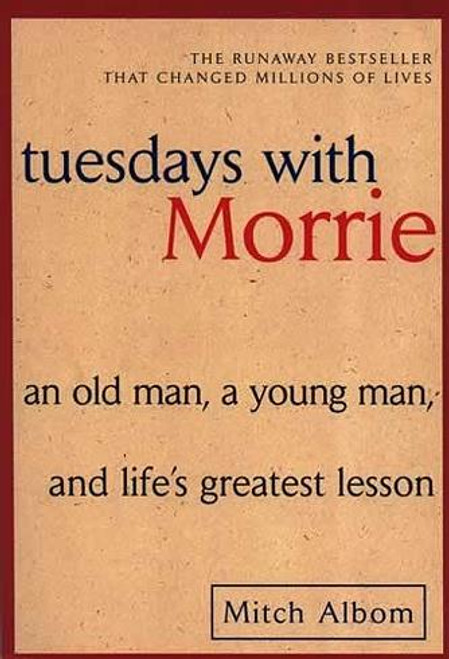 Tuesdays With Morrie Novel Text