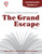 The Grand Escape Novel Unit Teacher Guid