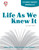 Life As We Knew It Novel Unit Student Packet