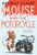 The Mouse And The Motorcycle Novel Text