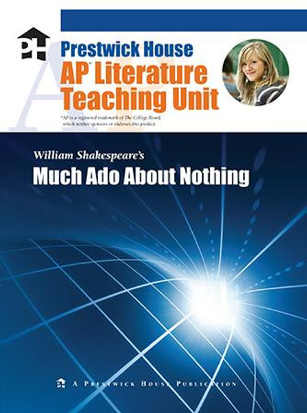 Much Ado About Nothing AP Literature Unit