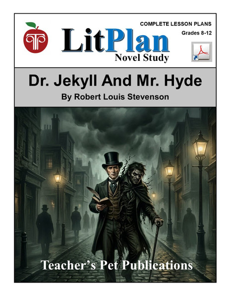 Dr. Jekyll and Mr. Hyde LitPlan Novel Study