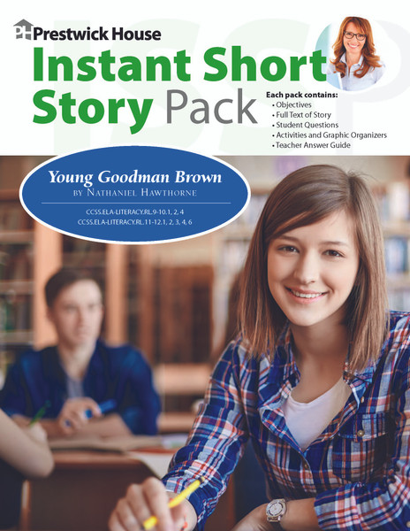 Young Goodman Brown Instant Short Story Text & Lesson Plans