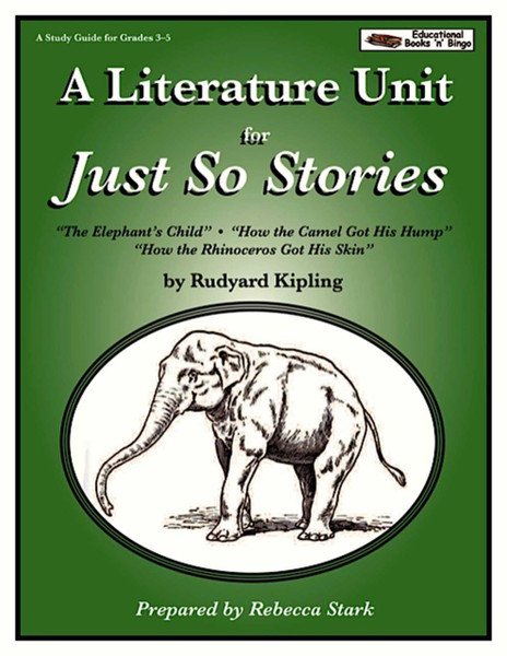 Just So Stories Literature Unit (Download)