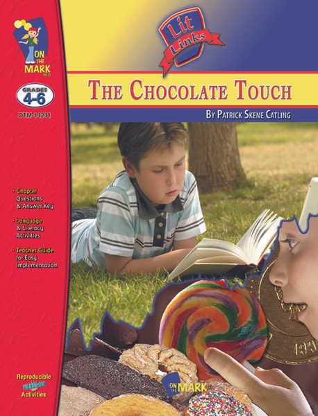 The Chocolate Touch: Lit Links Literature Guide