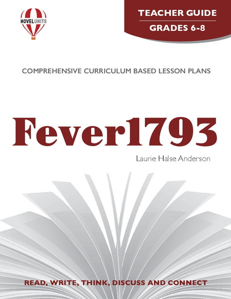 Fever 1793 Novel Unit Teacher Guide