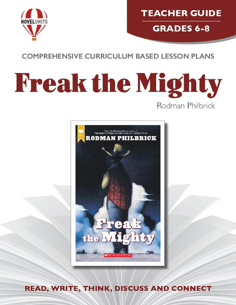 Freak The Mighty Novel Unit Teacher Guide
