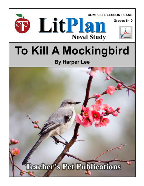 To Kill a Mockingbird LitPlan Novel Study