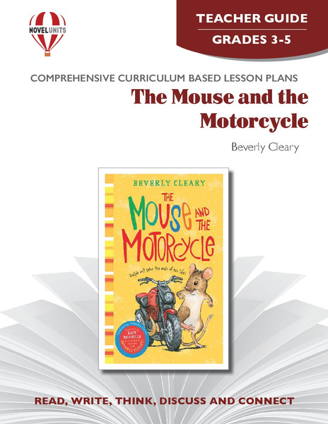 The Mouse And The Motorcycle Novel Unit Teacher Guide