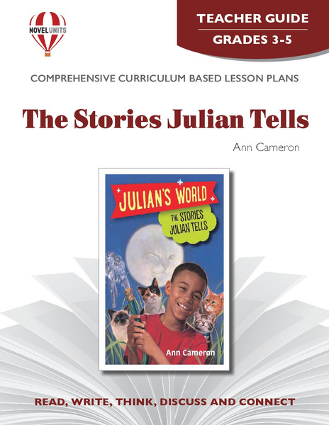 The Stories Julian Tells Novel Unit Teacher Guide