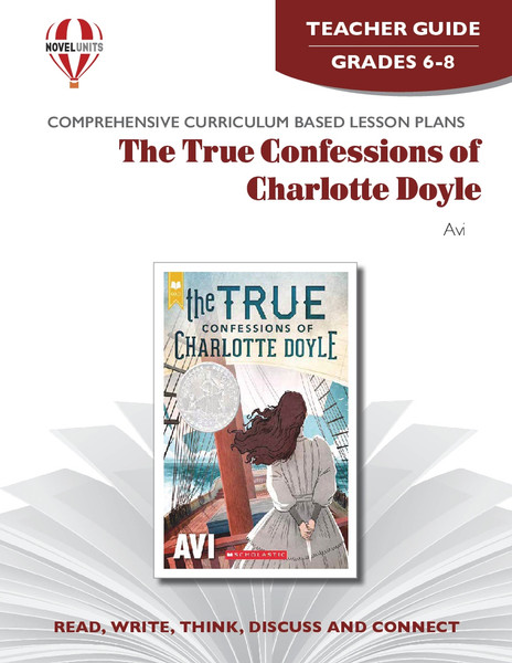 The True Confessions Of Charlotte Doyle Novel Unit Teacher Guide (PDF)