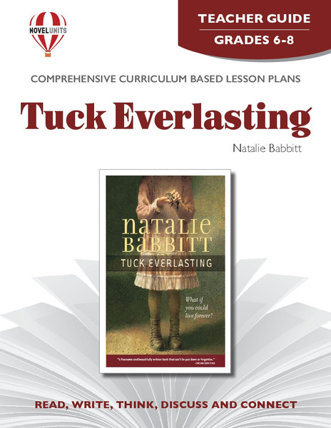 Tuck Everlasting Novel Unit Teacher Guide (PDF)