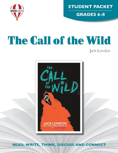 The Call Of The Wild Novel Unit Student Packet