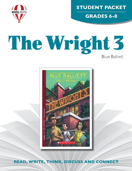 The Wright 3 Novel Unit Student Packet