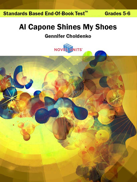 Al Capone Shines My Shoes Standards Based End-Of-Book Test