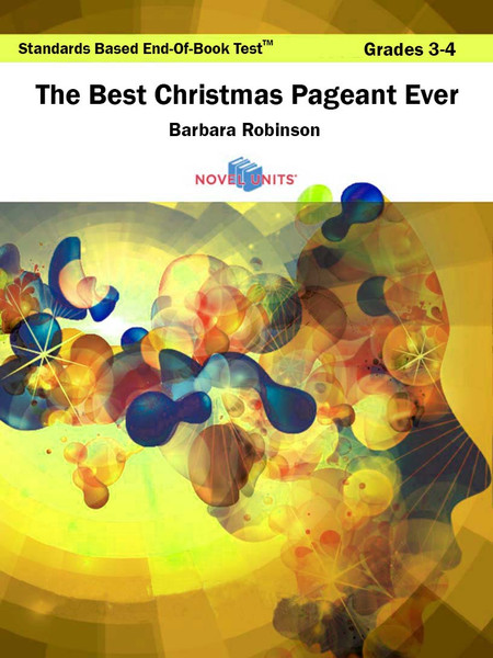 The Best Christmas Pageant Ever Standards Based End-Of-Book Test