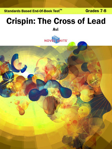 Crispin The Cross Of Lead Standards Based End-Of-Book Test