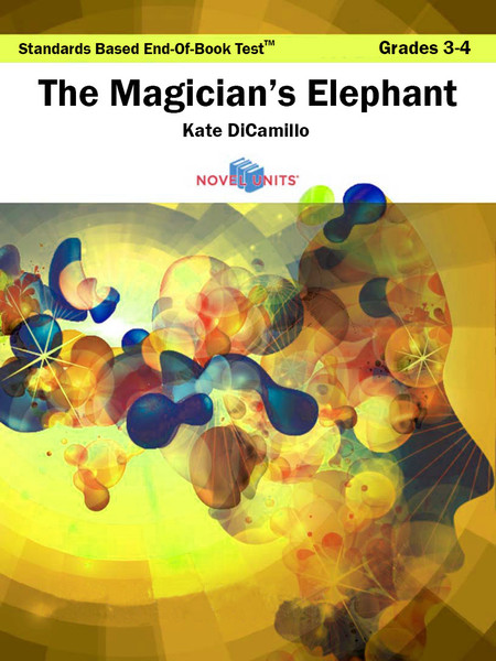 The Magician's Elephant Standards Based End-Of-Book Test
