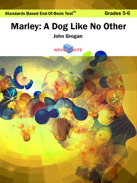 Marley A Dog Like No Other Standards Based End-Of-Book Test